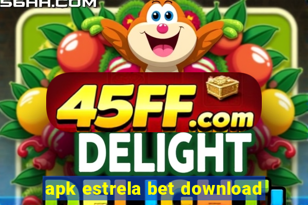 apk estrela bet download